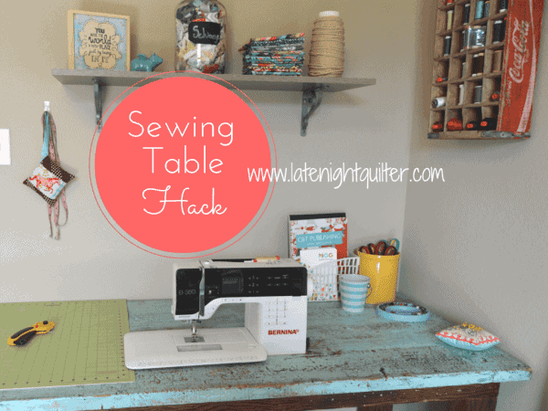 Drop-in Sewing Table Hack