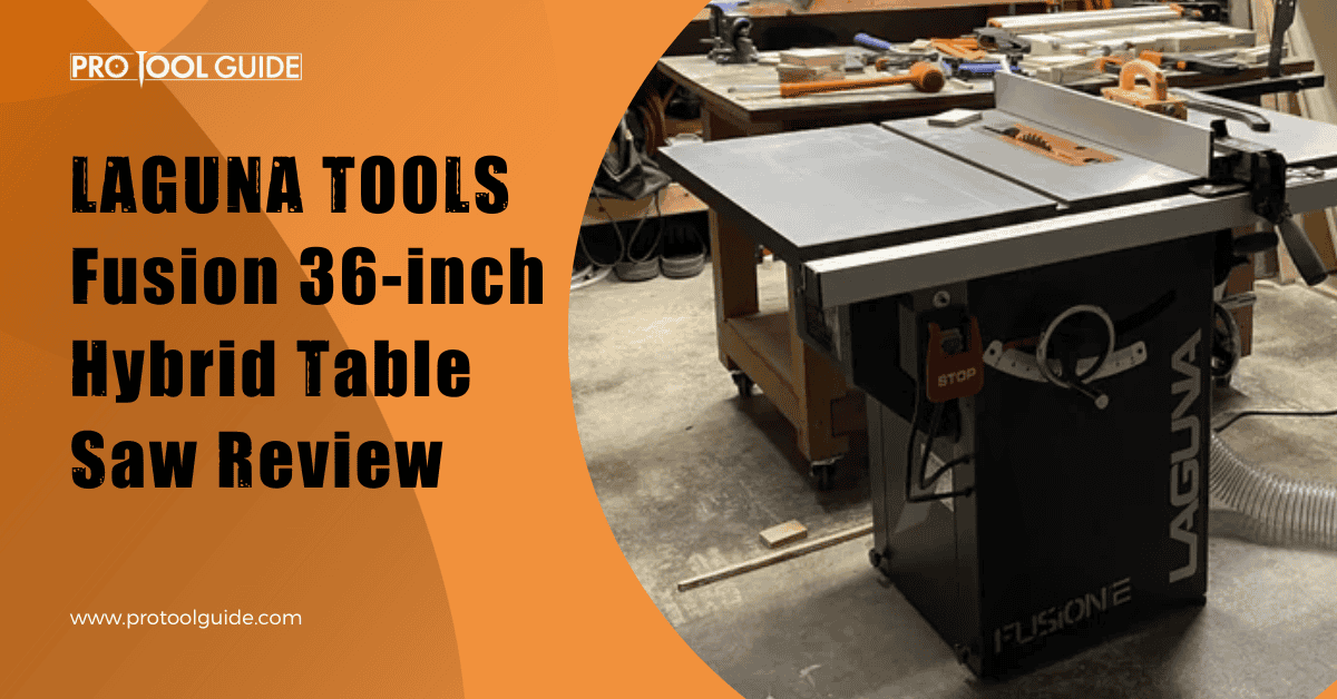 LAGUNA TOOLS Fusion Hybrid Table Saw Review