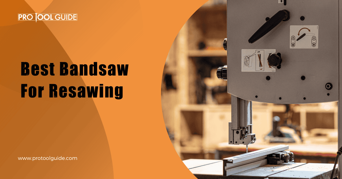 Best Bandsaw For Resawing