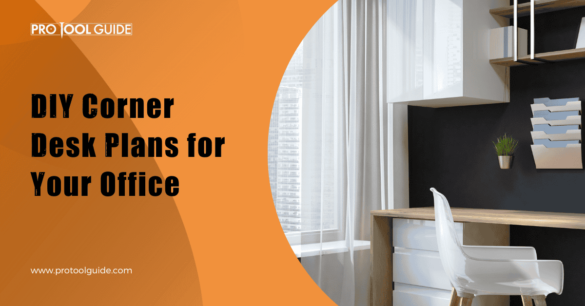 DIY Corner Desk Plans