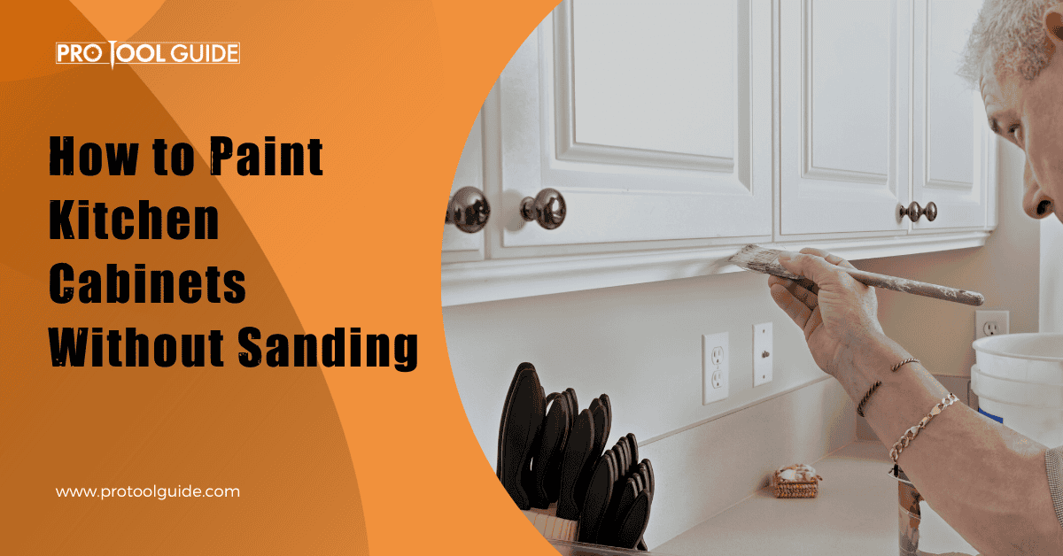 How to Paint Kitchen Cabinets Without Sanding