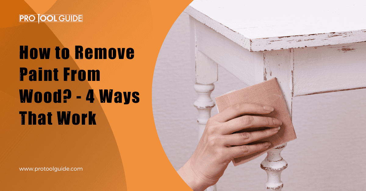 Remove Paint From Wood