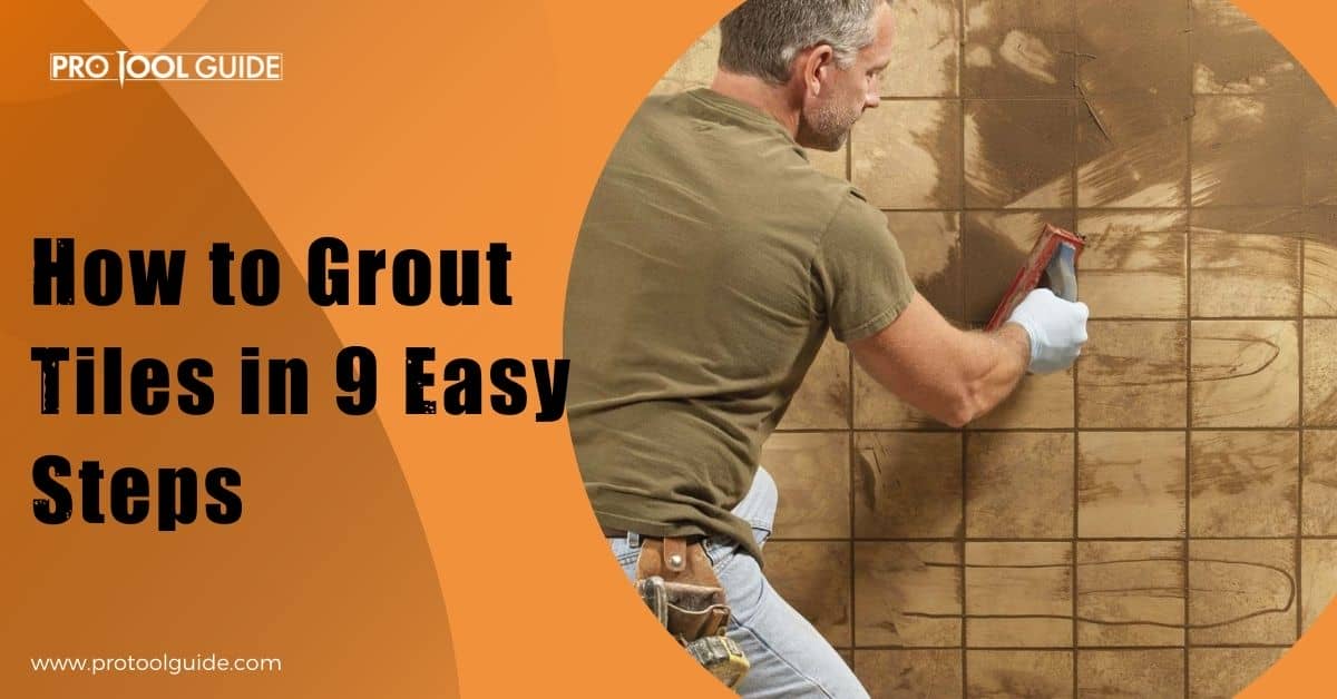 how to grout tiles