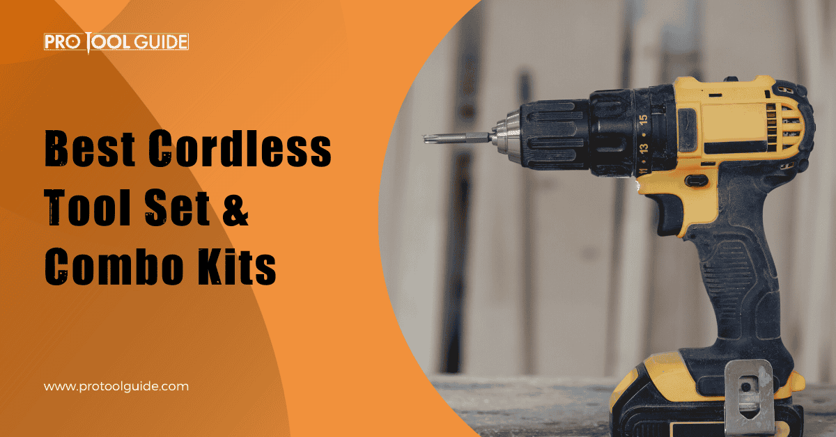Best Cordless Tool Set