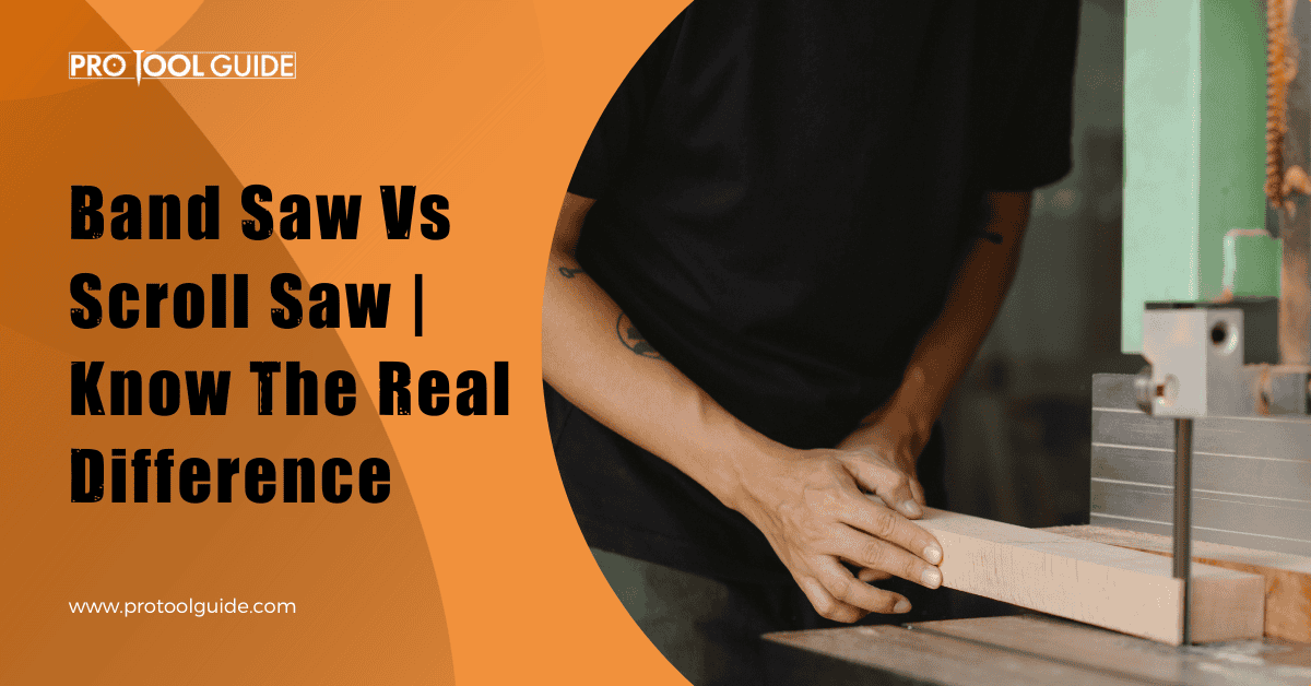 Band Saw Vs Scroll Saw