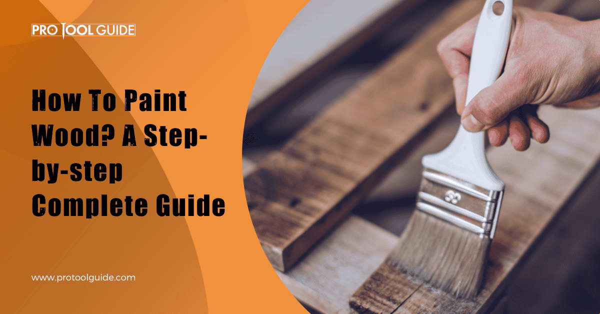 How To Paint Wood