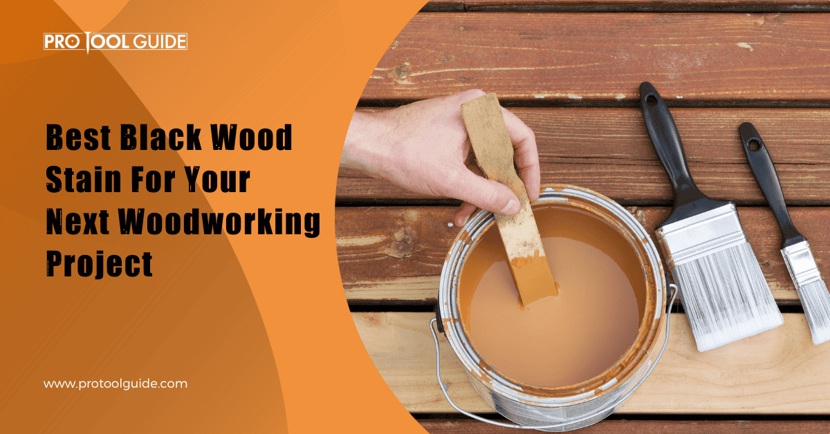 Best Black Wood Stain