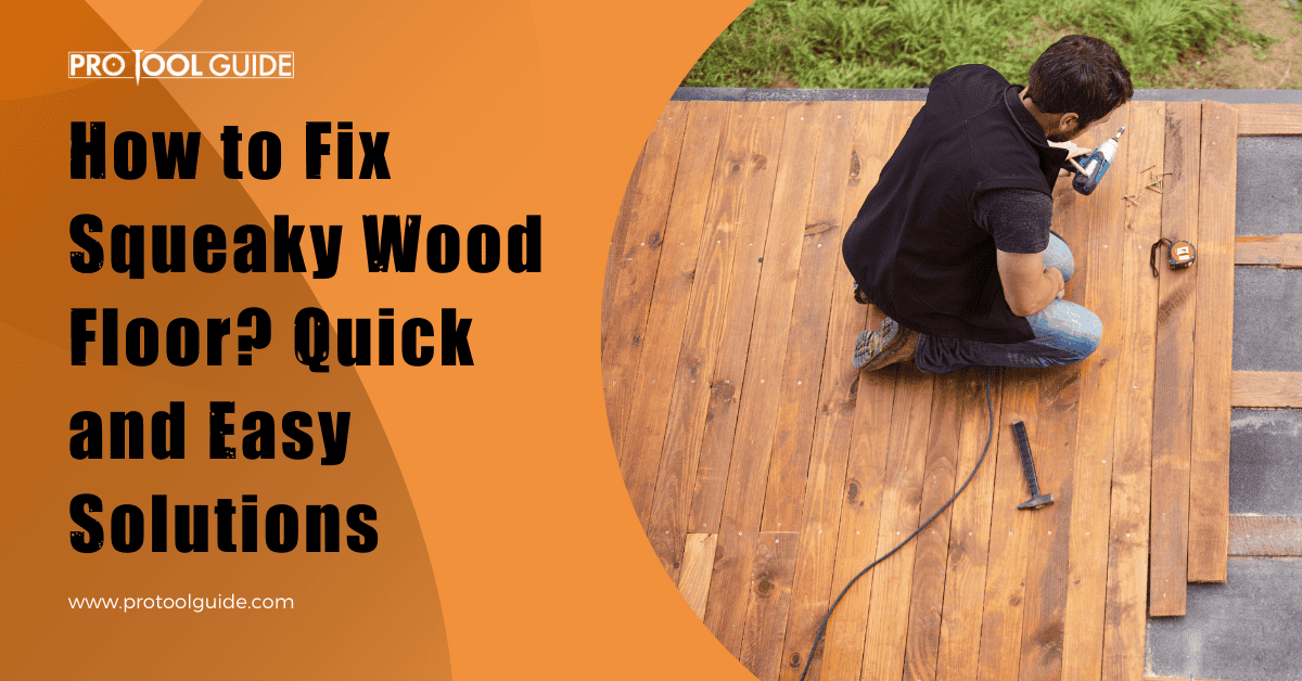 how to fix squeaky wood floor