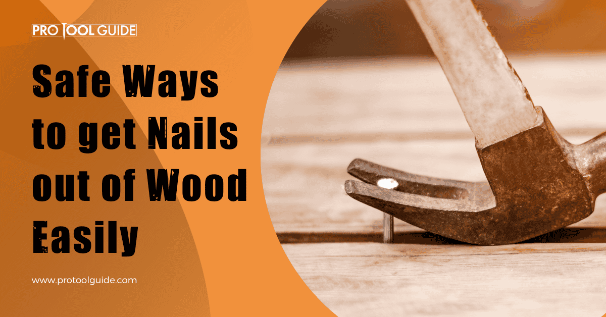how to get nails out of wood